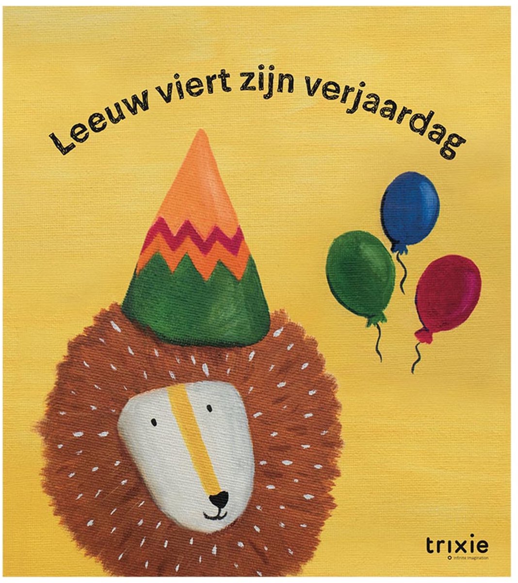 Trixie verhalenboek – leeuw viert zijn verjaardag – kartonboekje voor peuters – verjaardagsfeest vriendschap – vanaf 3 jaar