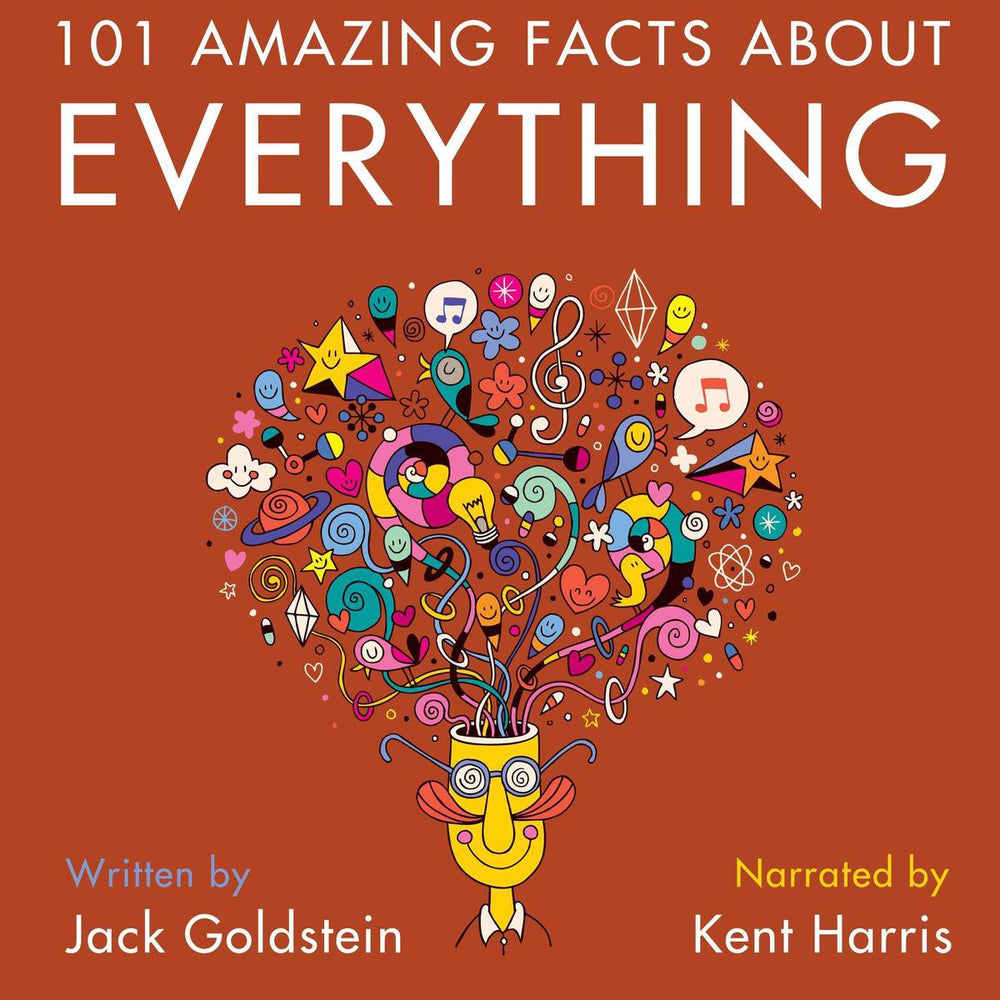 101 amazing facts about everything