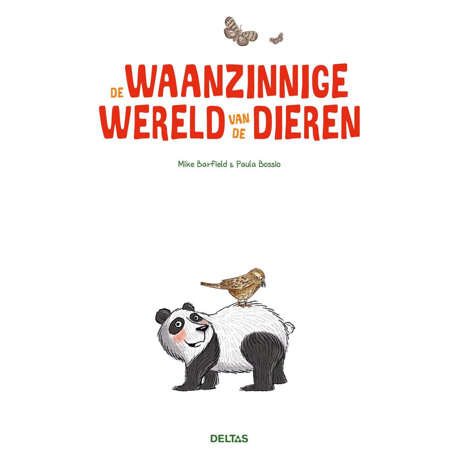 Deltas de waanzinnige wereld van het dieren kinderboek
