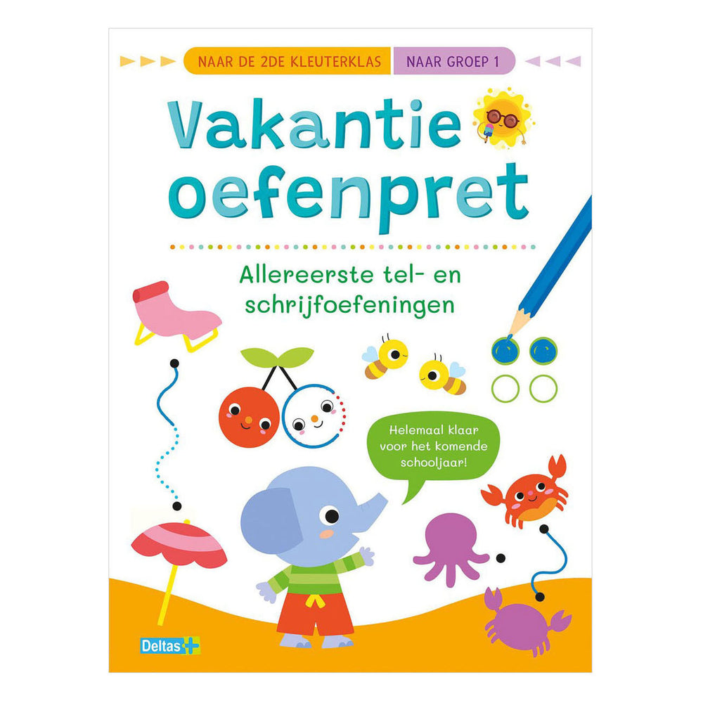 Deltas vakantie oefenpret tel- en schrijfoefeningen naar groep 1