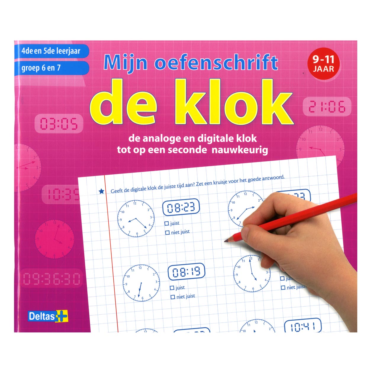 Deltas mijn oefenschrift de klok 9-11 jaar