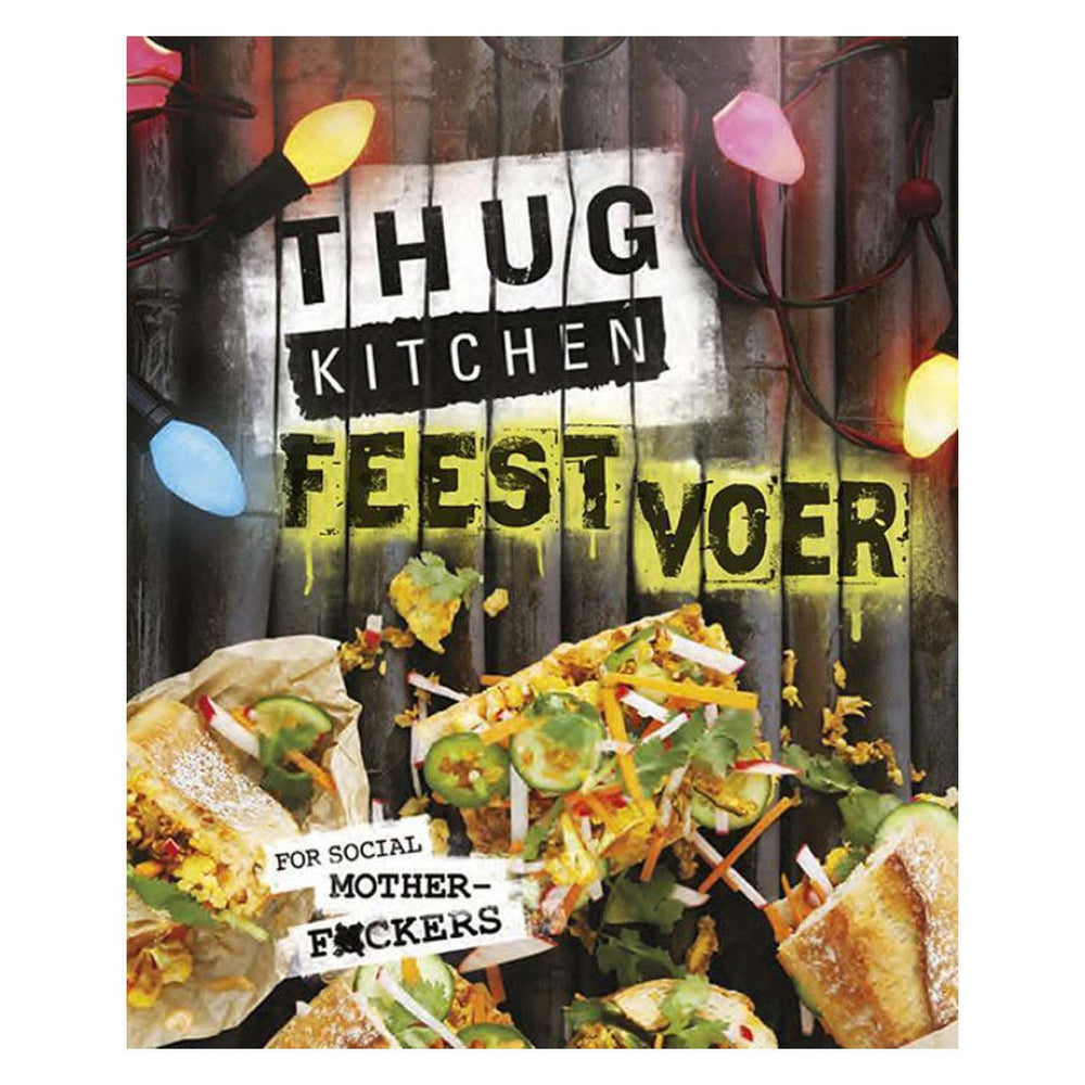 Mondikaarten thug kitchen feestvoer