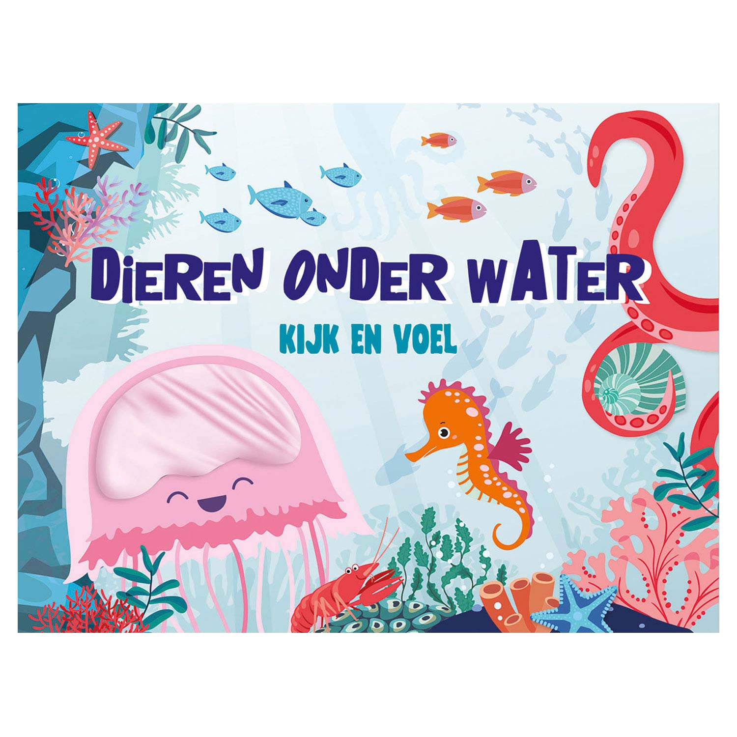 Uitgeverij Lantaarn kijk en voel - dieren onder water