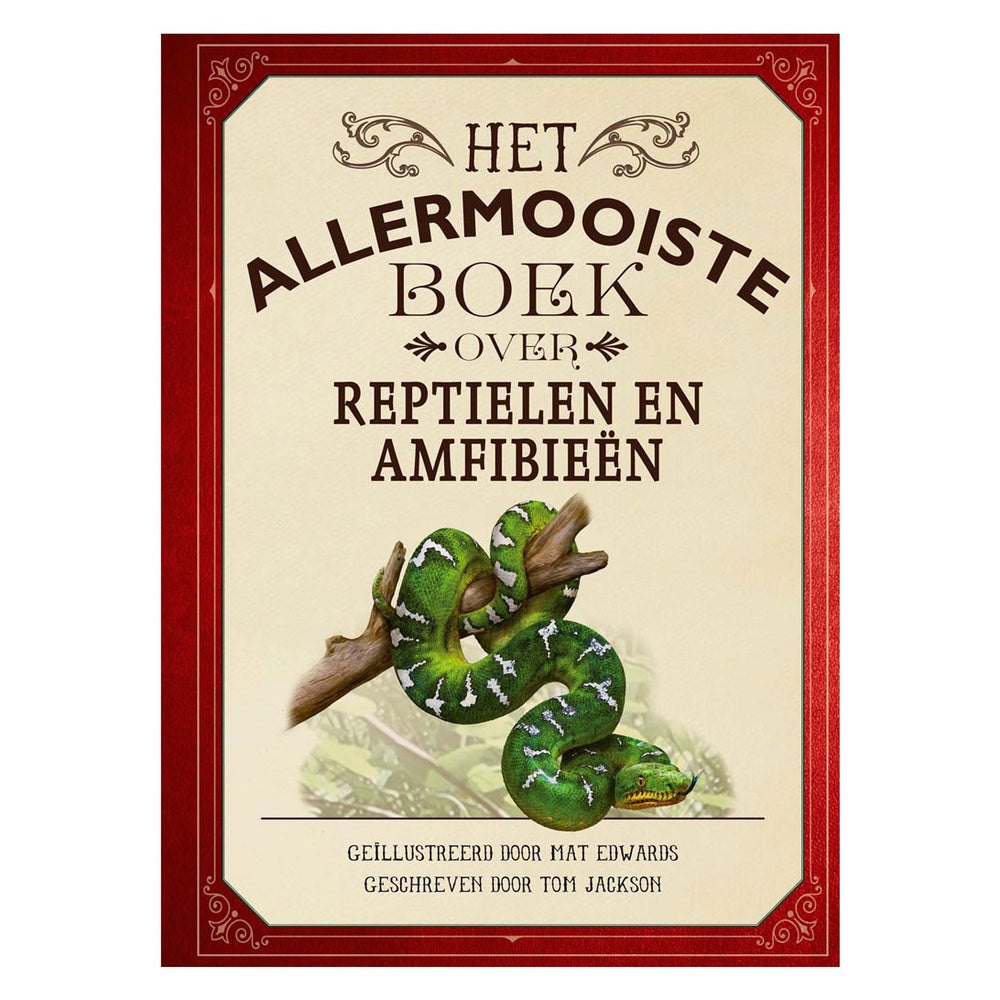 Gottmer uitgevers groep het allermooiste boek over reptielen en amfibieen