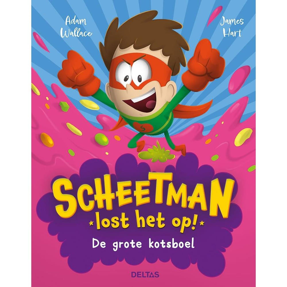 Deltas scheetman verloor het op! het grote kotsboel kinderboek