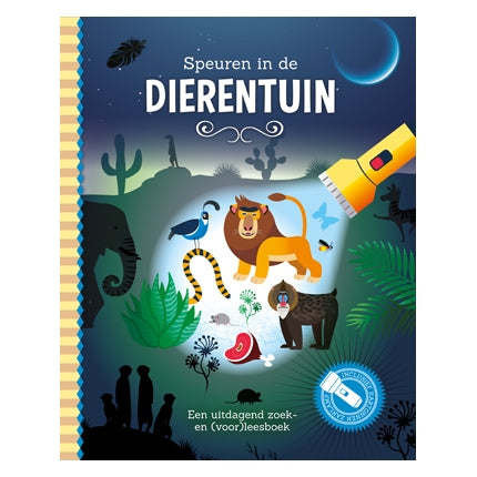 Speuren in de dierentuin + bekende zaklamp