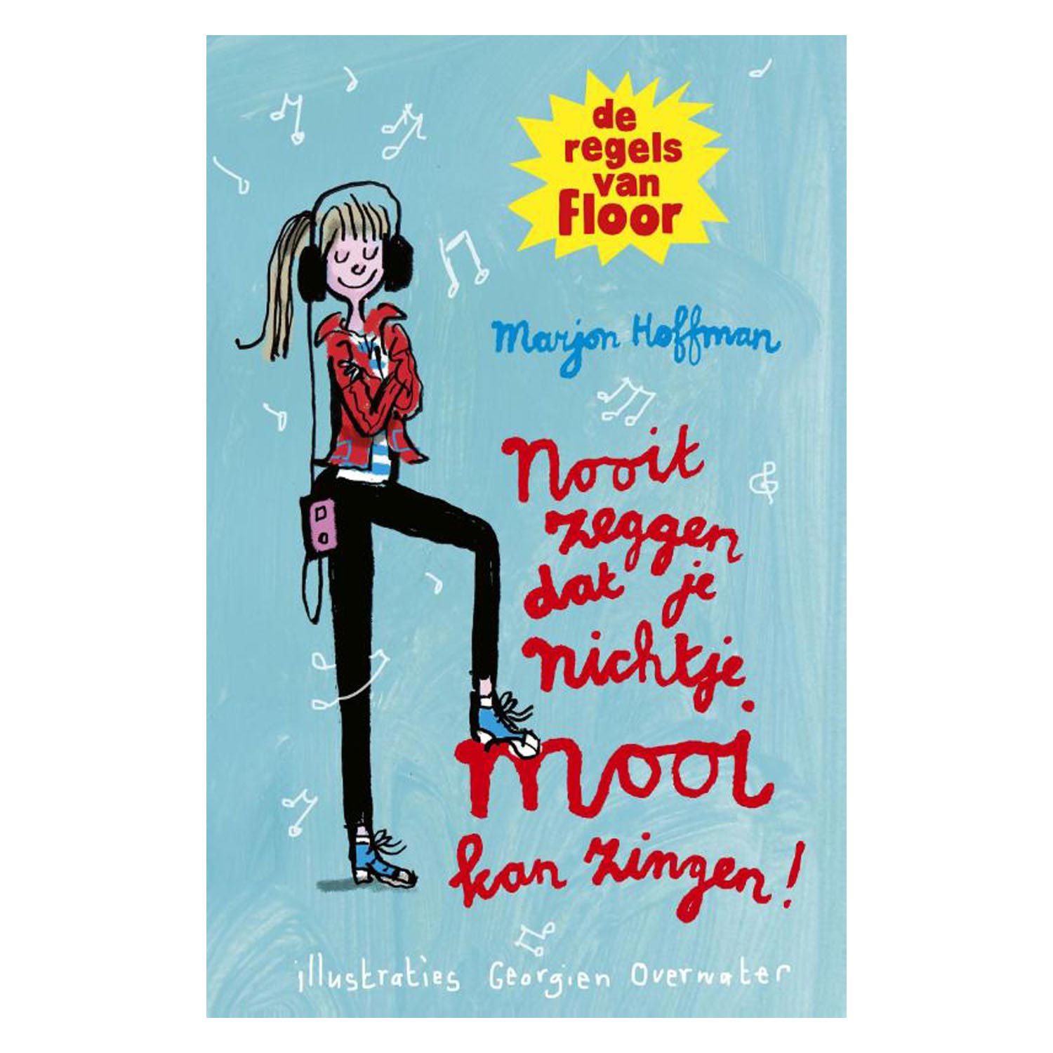 De regels van Floor - Zeg nooit dat je nichtje mooi kan..
