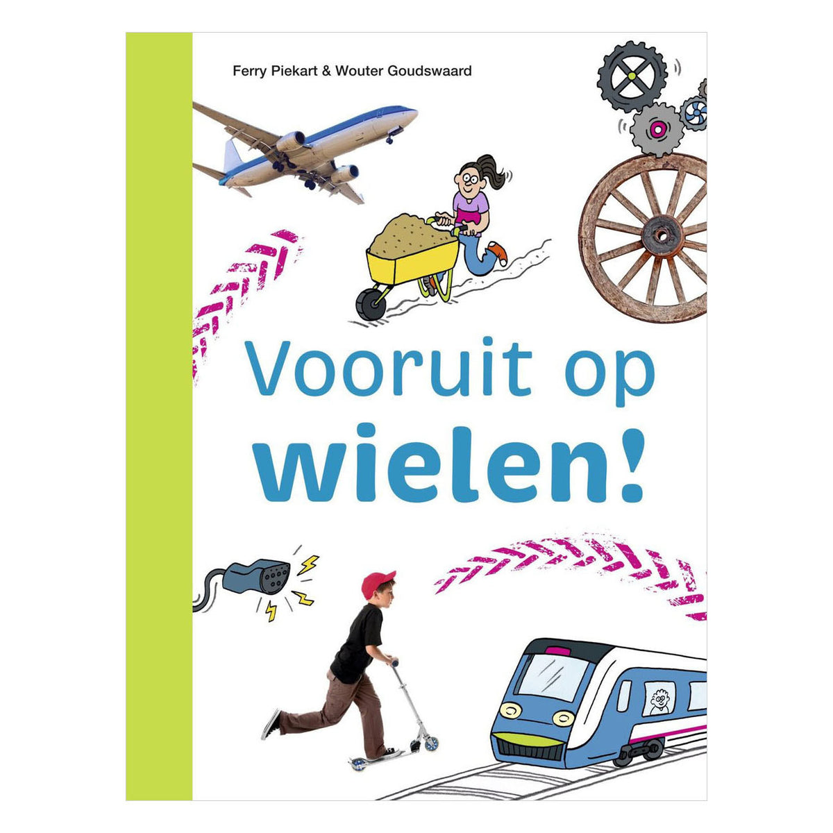 Wpg uitgevers vooruit op wielen! - avi e4
