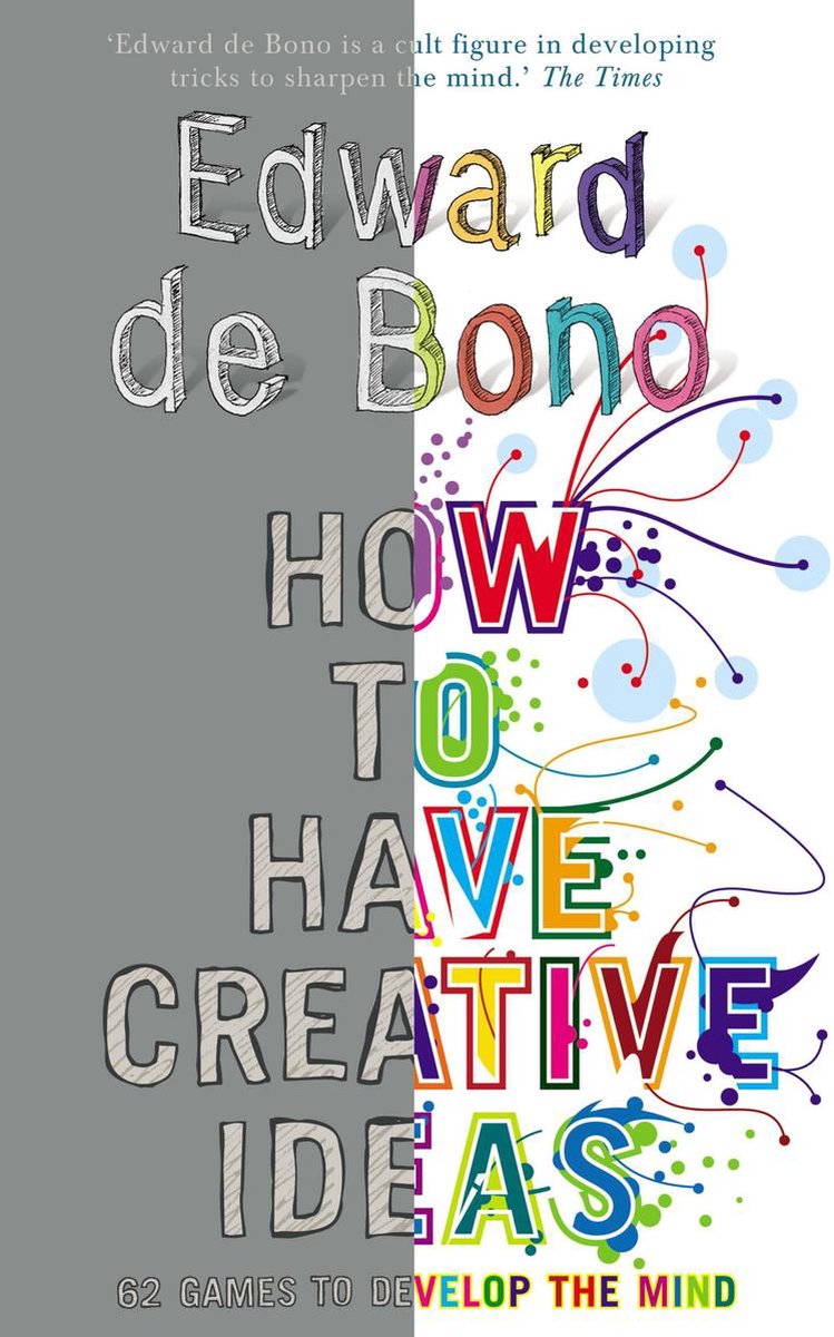 How to have creative ideas