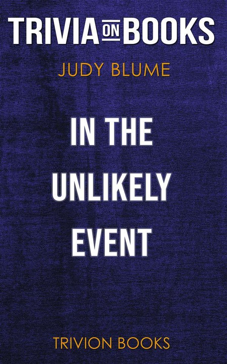 In the unlikely event by judy blume (trivia-on-books)