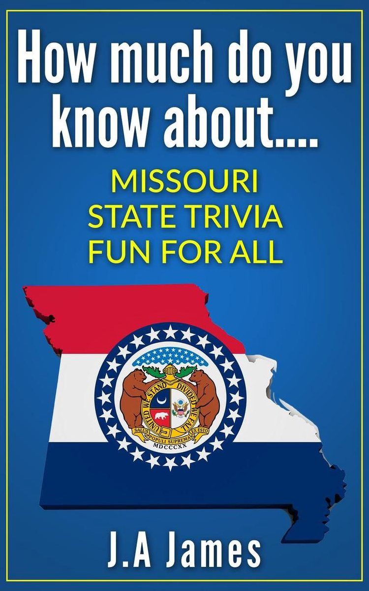 How much do you know about.... missouri state trivia....