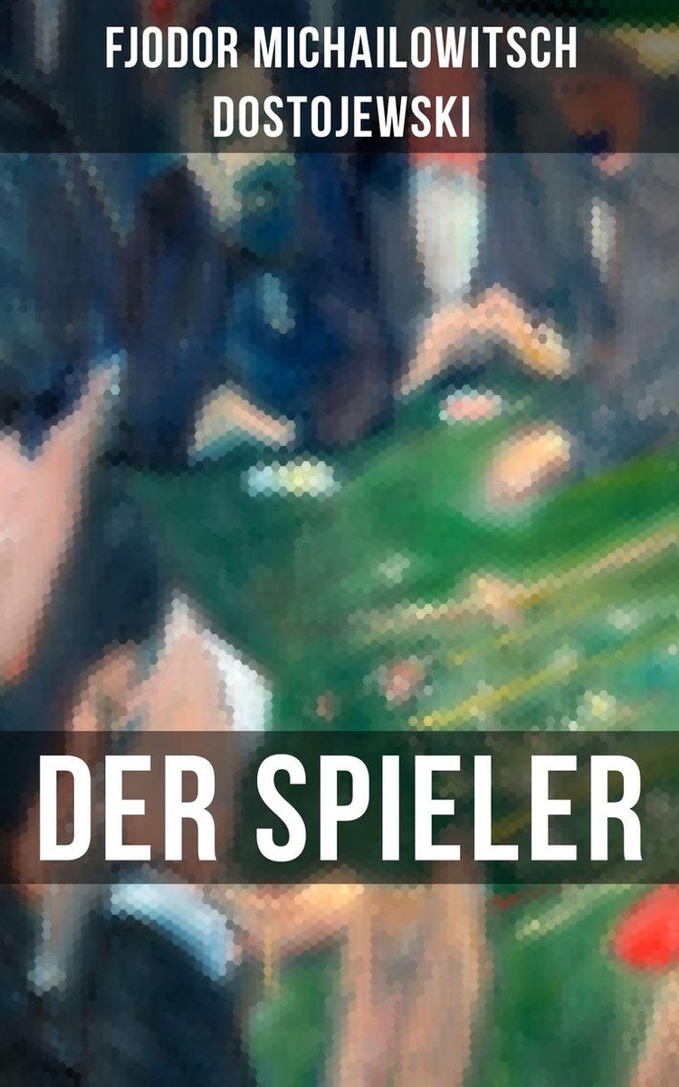 Der spieler