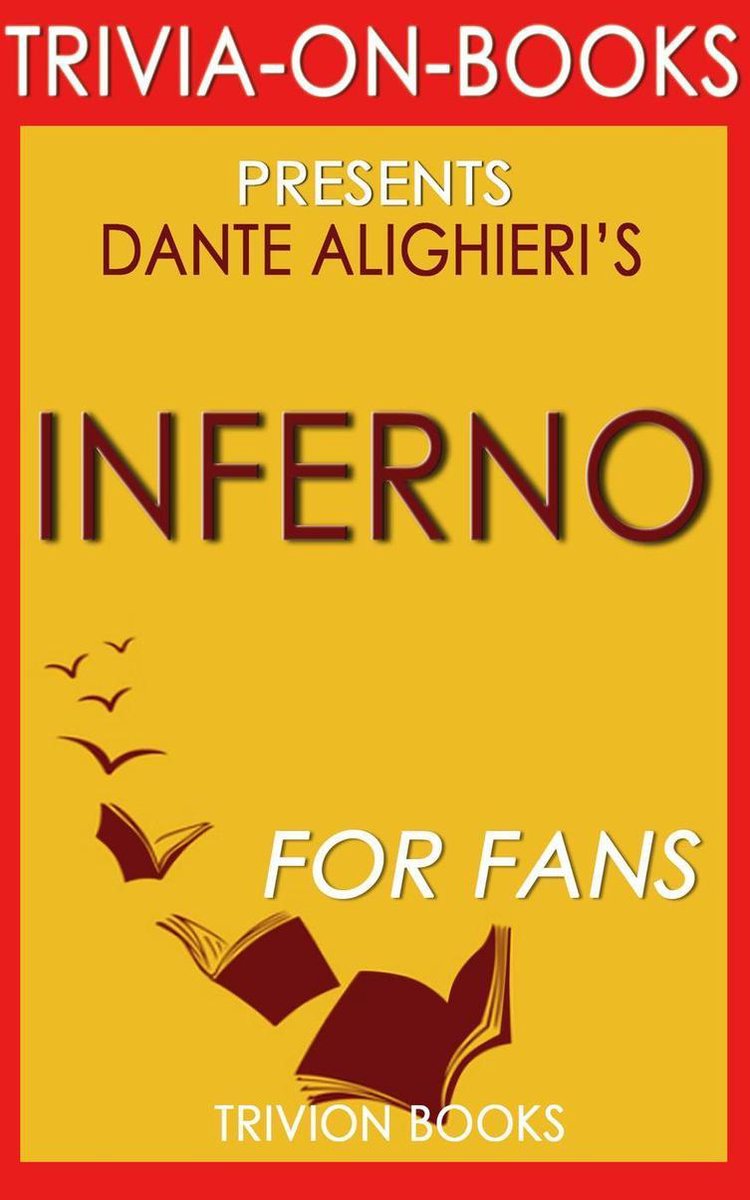 Inferno by dan brown (trivia-on-books)