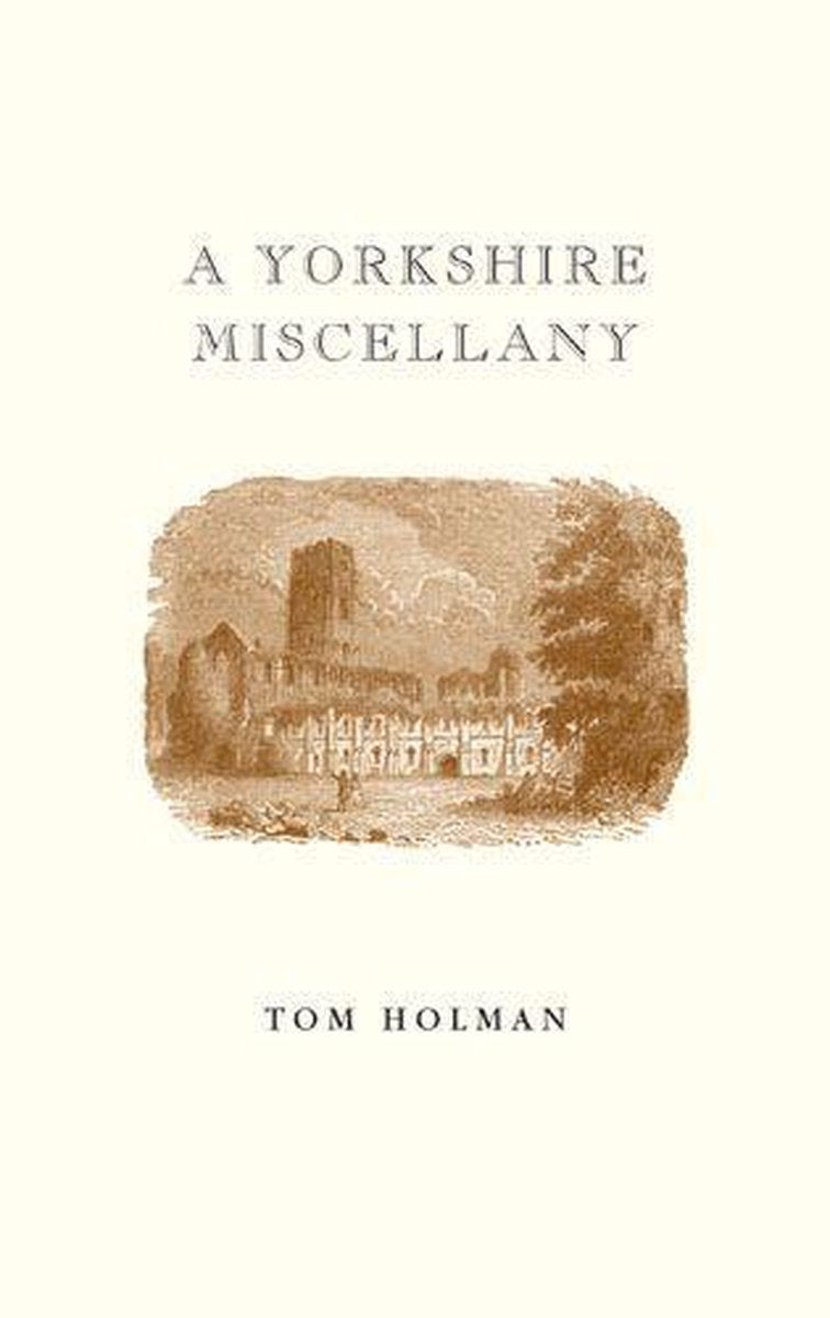 A yorkshire miscellany