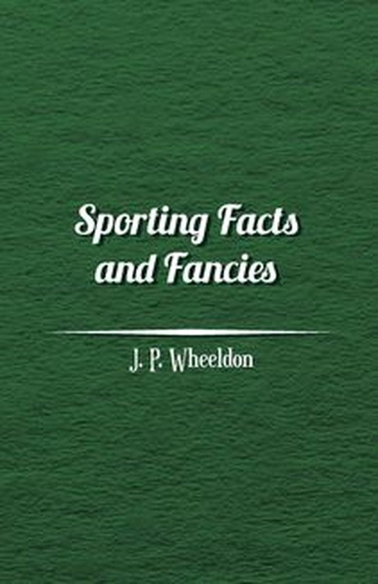 Sporting facts and fancies