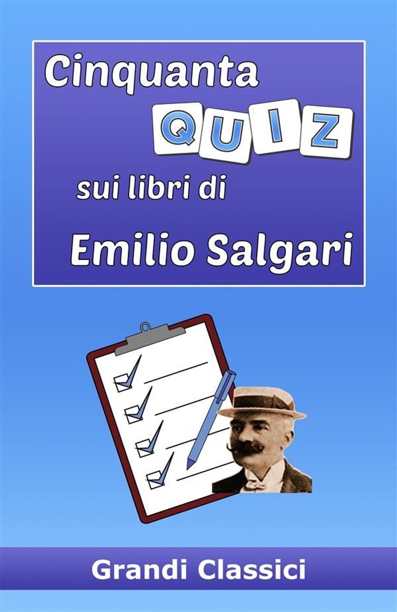 Cinquanta quiz sui libri di emilio salgari