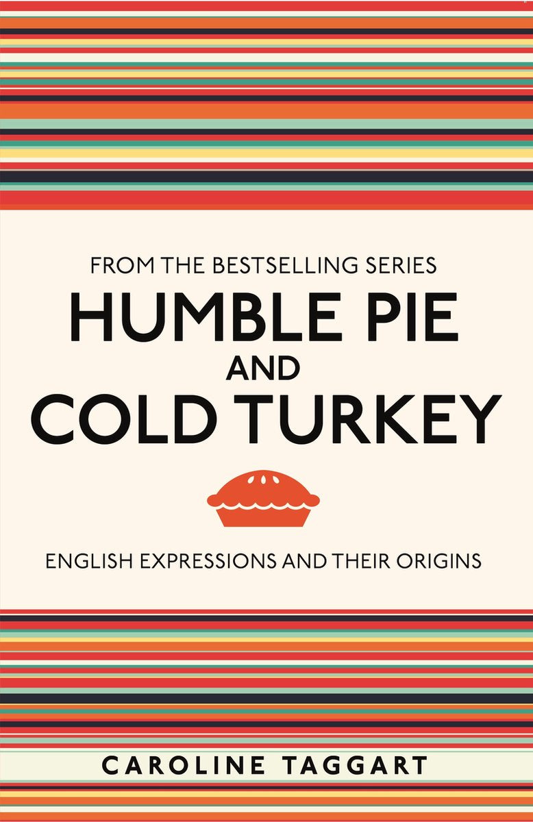 Humble pie and cold turkey