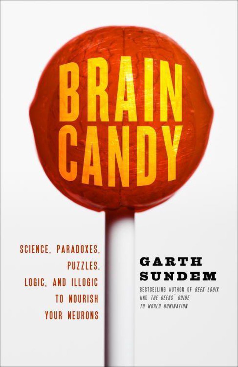 Brain candy