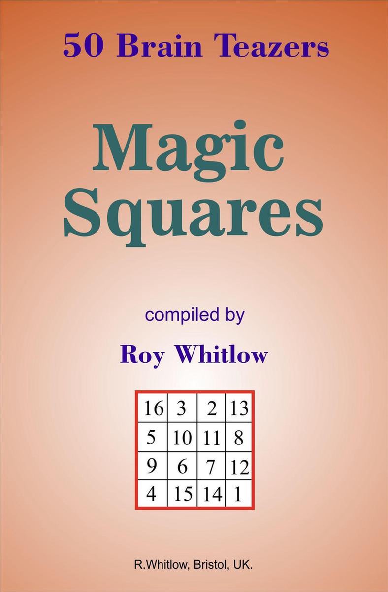 Magic squares - 50 brain teazers