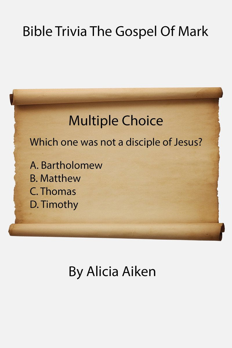 Bible trivia the gospel of mark