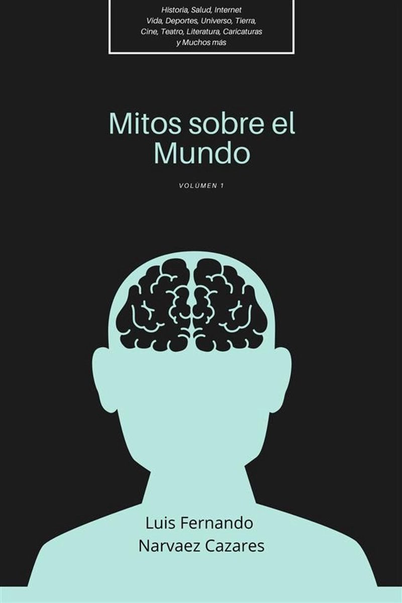 Mitos sobre el mundo - vol 1