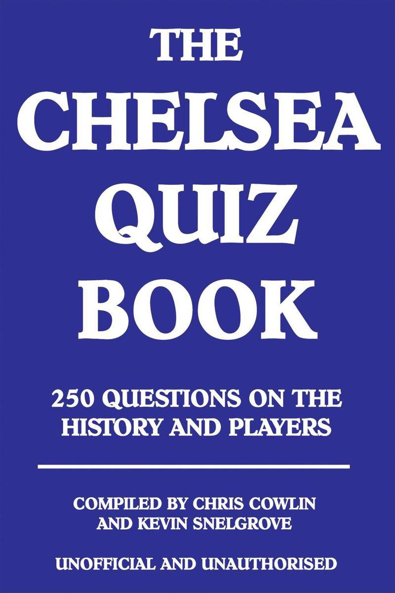 The chelsea quiz book