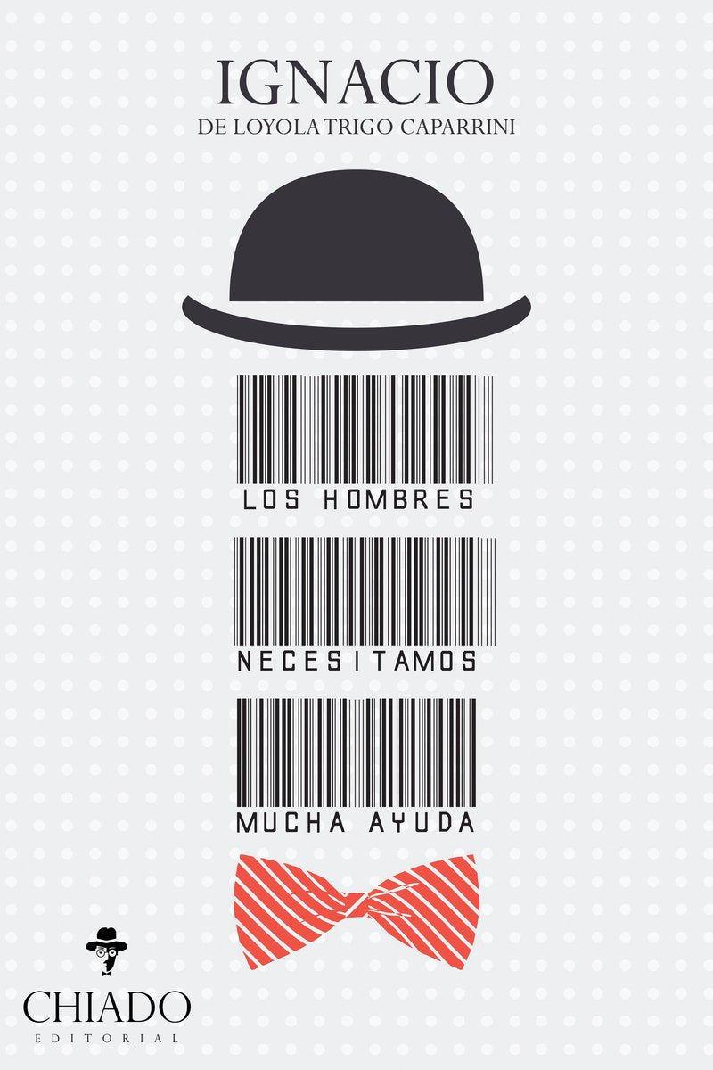 Los hombres necesitamos mucha ayuda