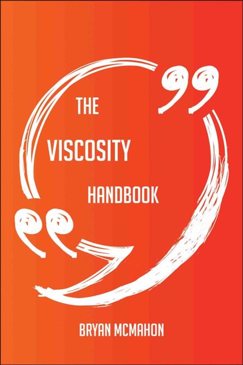 Ty the viscosi handbook - everything you need to know about viscosi