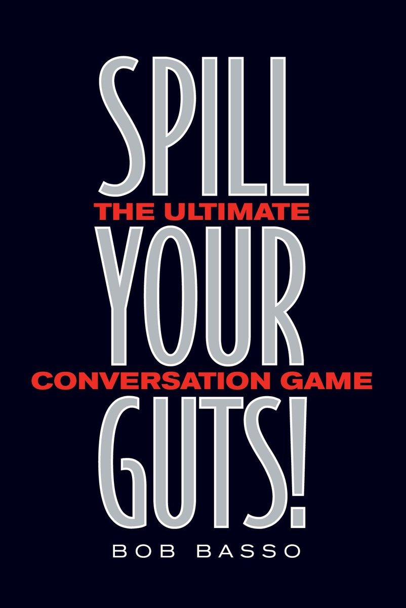 Spill your guts!