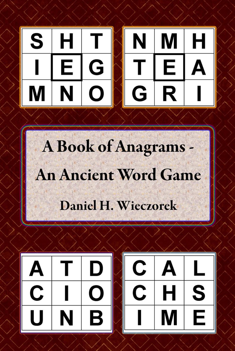 Books of anagrams - an ancient word game 1 - a book of anagrams - an ancient word game