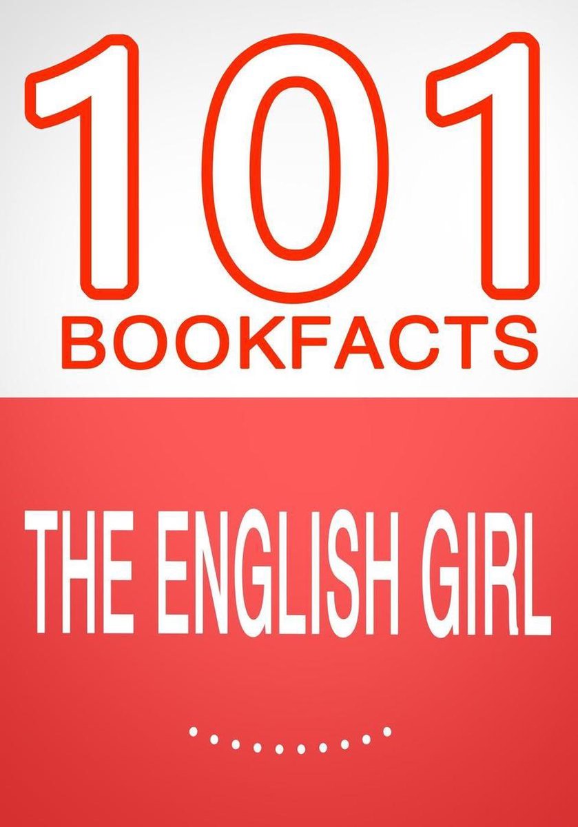 101bookfacts.com - the english girl - 101 amazing facts you didn't know