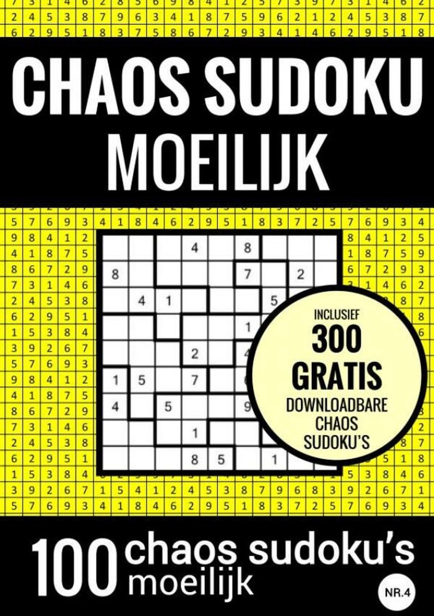 Choas sudoku sudoku moeilijk: chaos sudoku - nr. 4 - puzzelboek met 100 moeilijke puzzels voor volwassenen en ouderen
