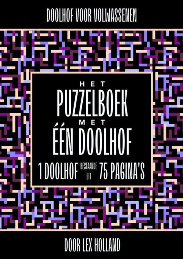 Doolhof voor volwassenen - het puzzelboek met eén