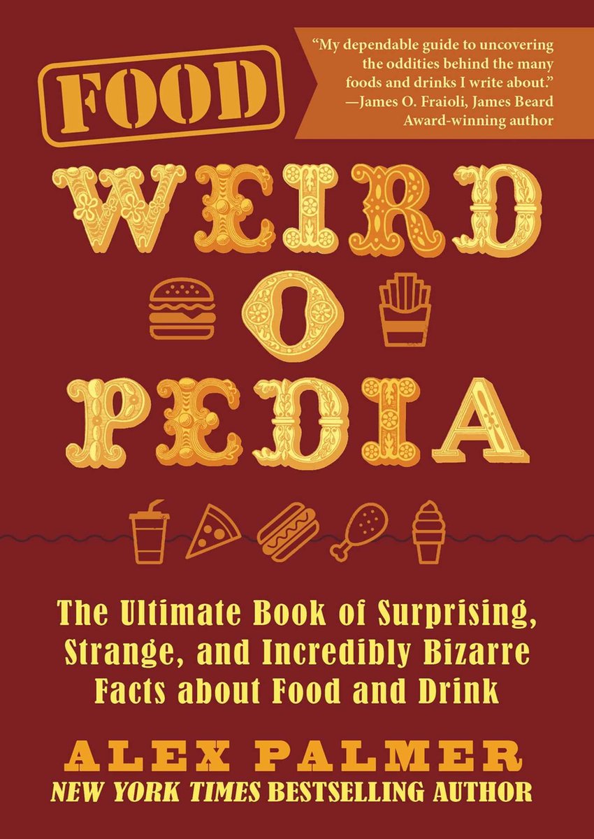 Weird-o-pedia- food weird-o-pedia