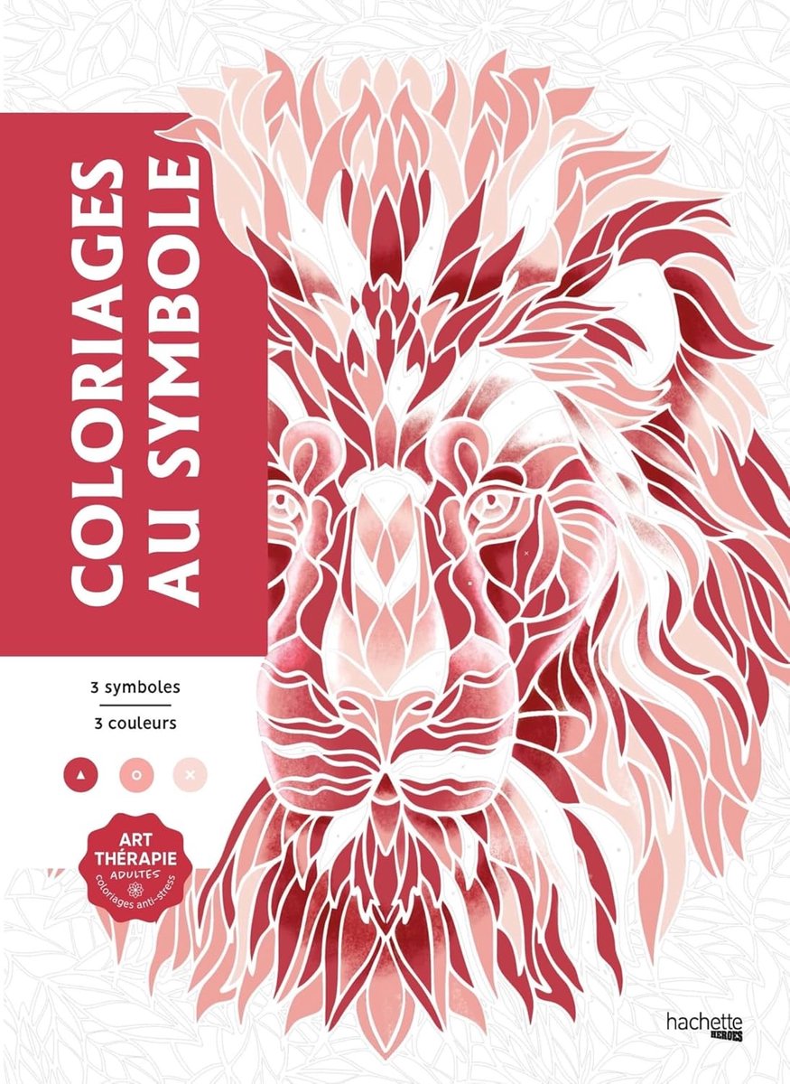 Hachette heroes coloriages au symbole - - symbolen kleuren kleurboek voor volwassenen