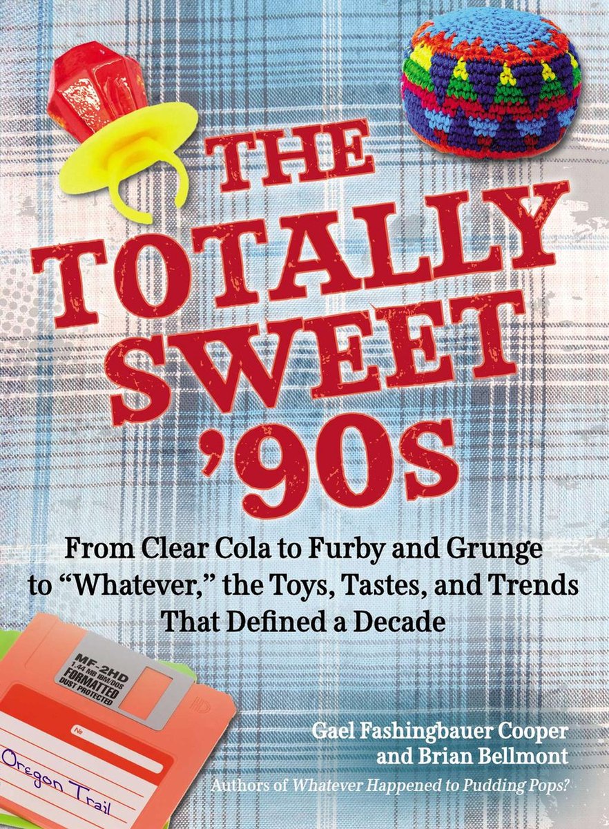 The totally sweet 90s