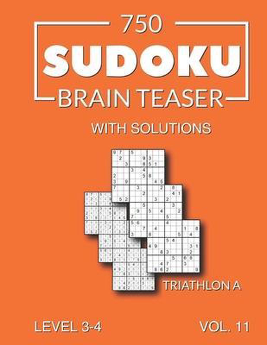 750 sudoku brain teaser triathlon a with solutions
