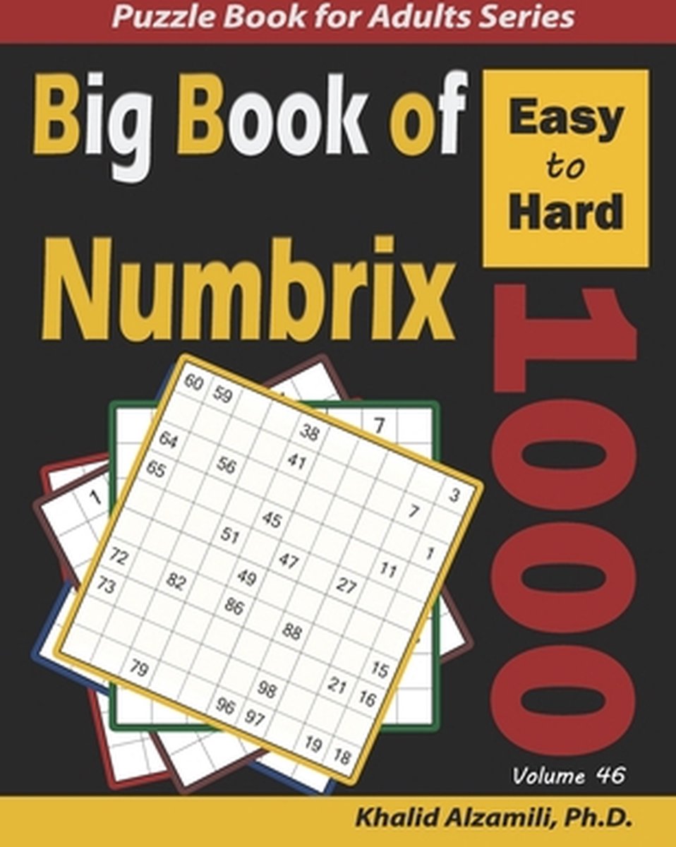Logic puzzles for adults- big book of numbrix