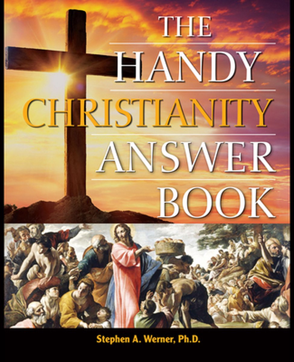 Ty the handy answer book series - the handy christiani answer book