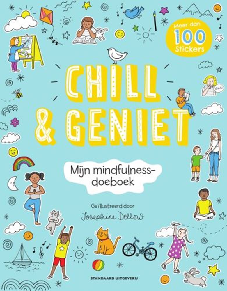 Chill en geniet. 8+