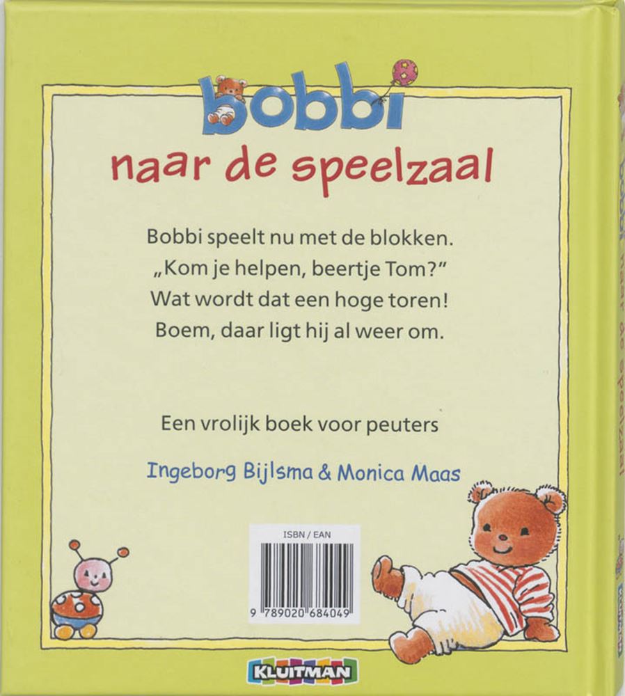 Bobbi 4: bobbi naar de speelzaal. 2+