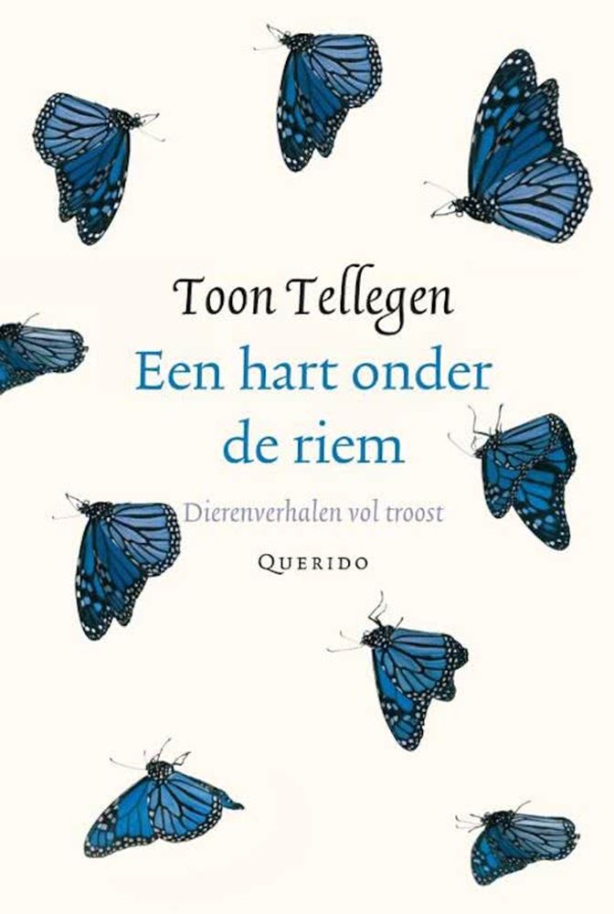 Toon tellegen: een hart onder de riem. c