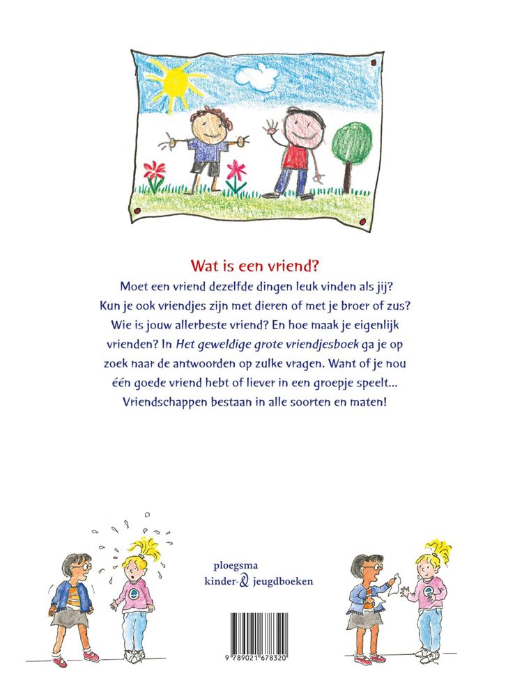 Het geweldig grote vriendjesboek. 5+