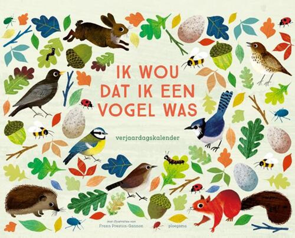 Ik wou dat ik een vogel was kalender.