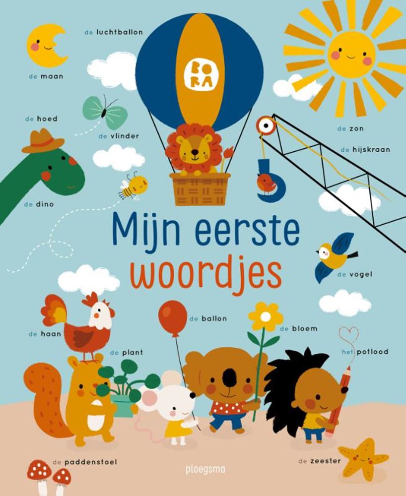 Bora, mijn eerste woordjes. 1+