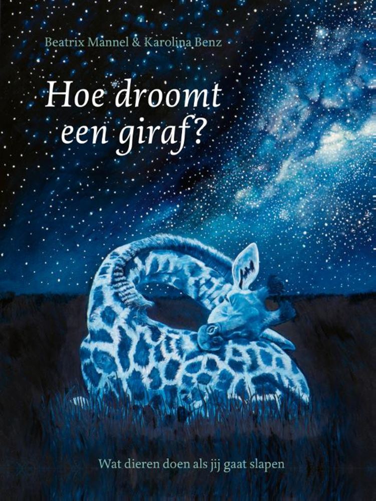Hoe droomt een giraf? 8+