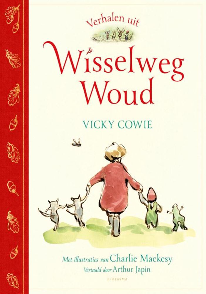 Verhalen uit wisselweg woud 6+