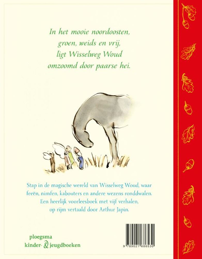 Verhalen uit wisselweg woud 6+