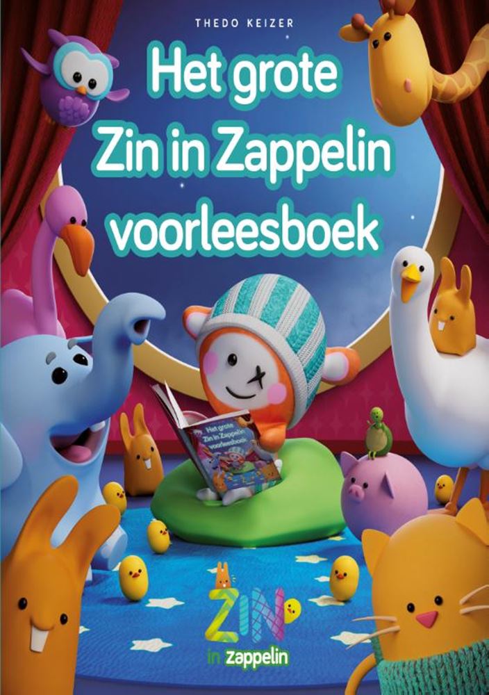 Het grote zin in zappelin voorleesboek