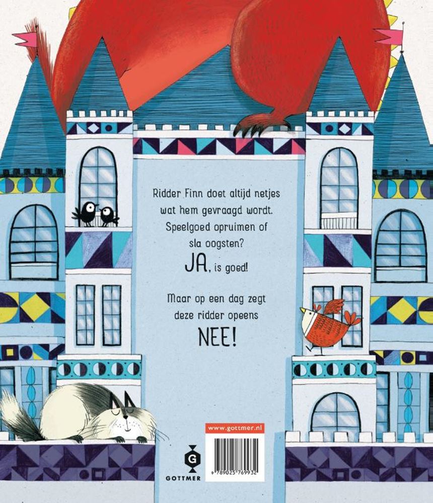 Gottmer uitgevers groep deze ridder zegt nee. 4+